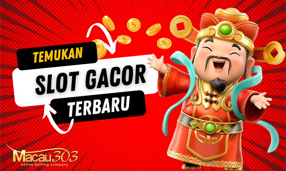 Temukan Slot Gacor Terbaru di Macau303 - Untung Besar!